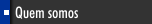 Quem somos